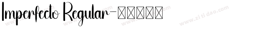 Imperfecto Regular字体转换